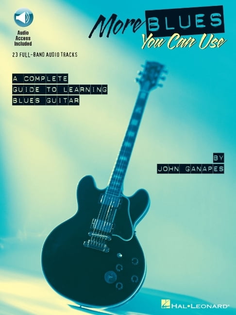 More Blues You Can Use John Ganapes Intermediate Electric Guitar Sheet