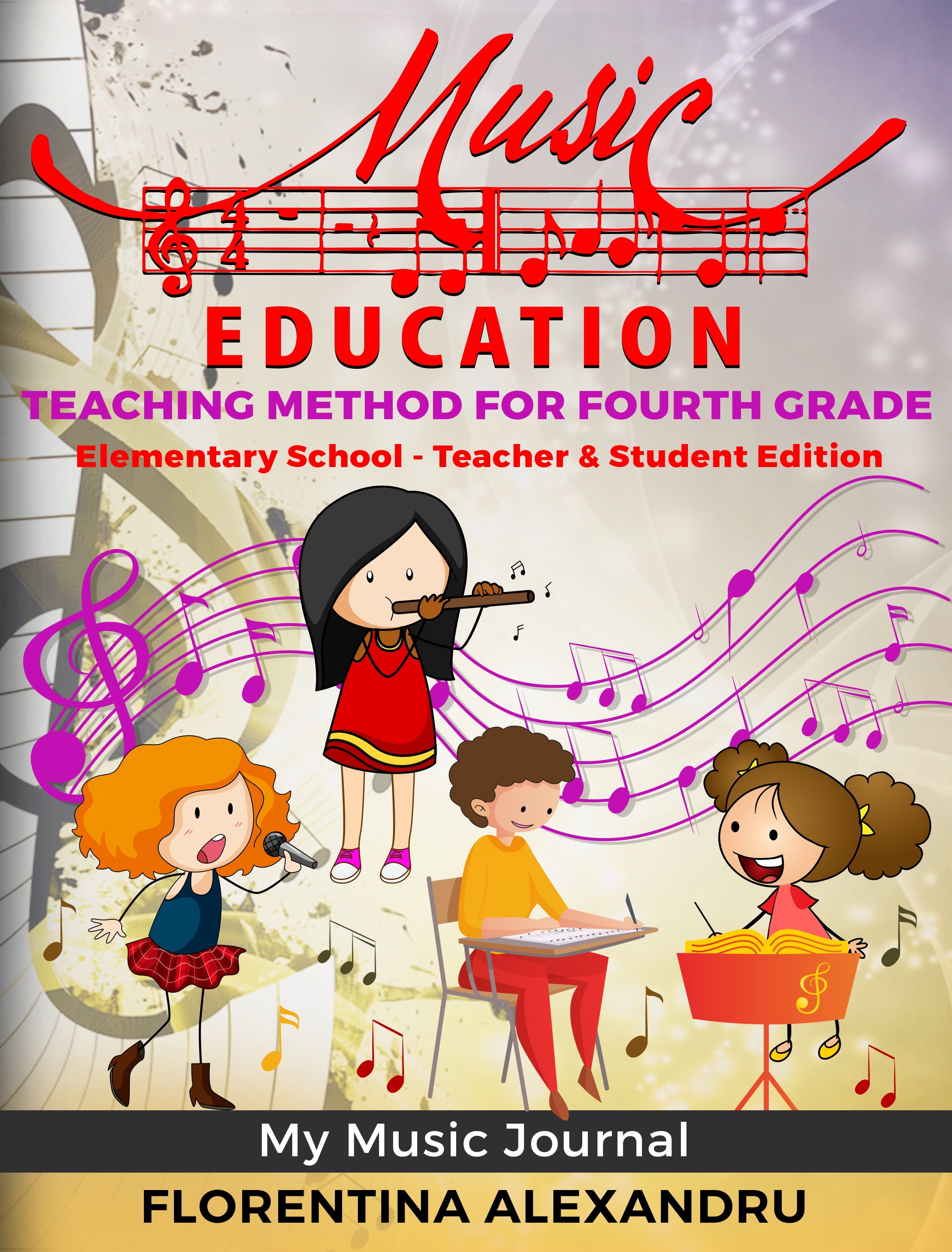 Music Curriculum Teacher-Workbook Edition My Music Journal Music Teach