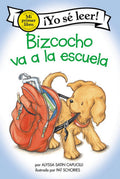 My First I Can Read Bizcocho Va a la Escuela: Biscuit Goes to School (