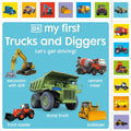 My First Tabbed Board Book My First Trucks and Diggers: Let's Get Driv