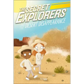The Secret Explorers and the Desert Disappearance - Paperback