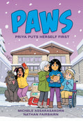 PAWS: Priya Puts Herself First: A Graphic Novel (Paperback)