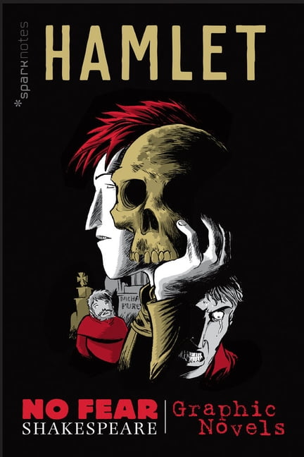 No Fear Shakespeare Illustrated Hamlet: No Fear Shakespeare Graphic No