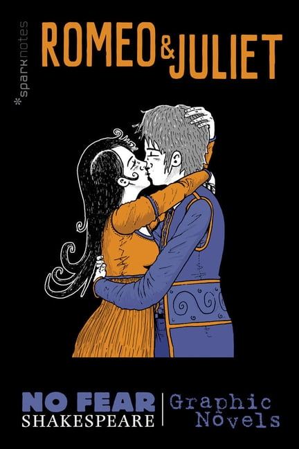 No Fear Shakespeare Illustrated Romeo and Juliet: No Fear Shakespeare