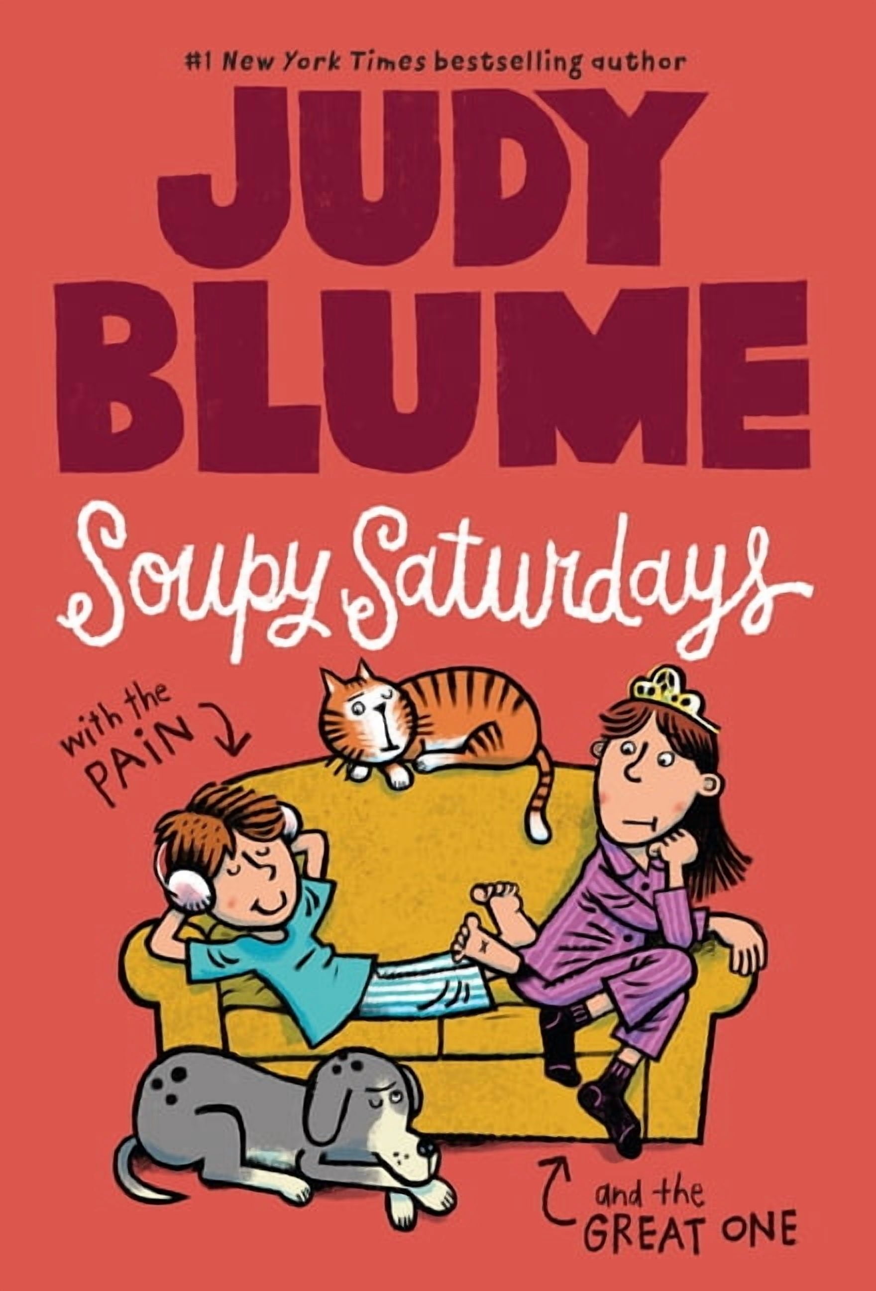 Pain and the Great One Soupy Saturdays with the Pain and the Great One
