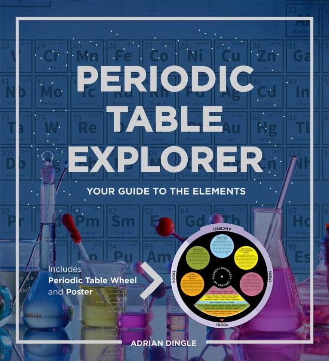 Periodic Table Explorer (Hardcover)