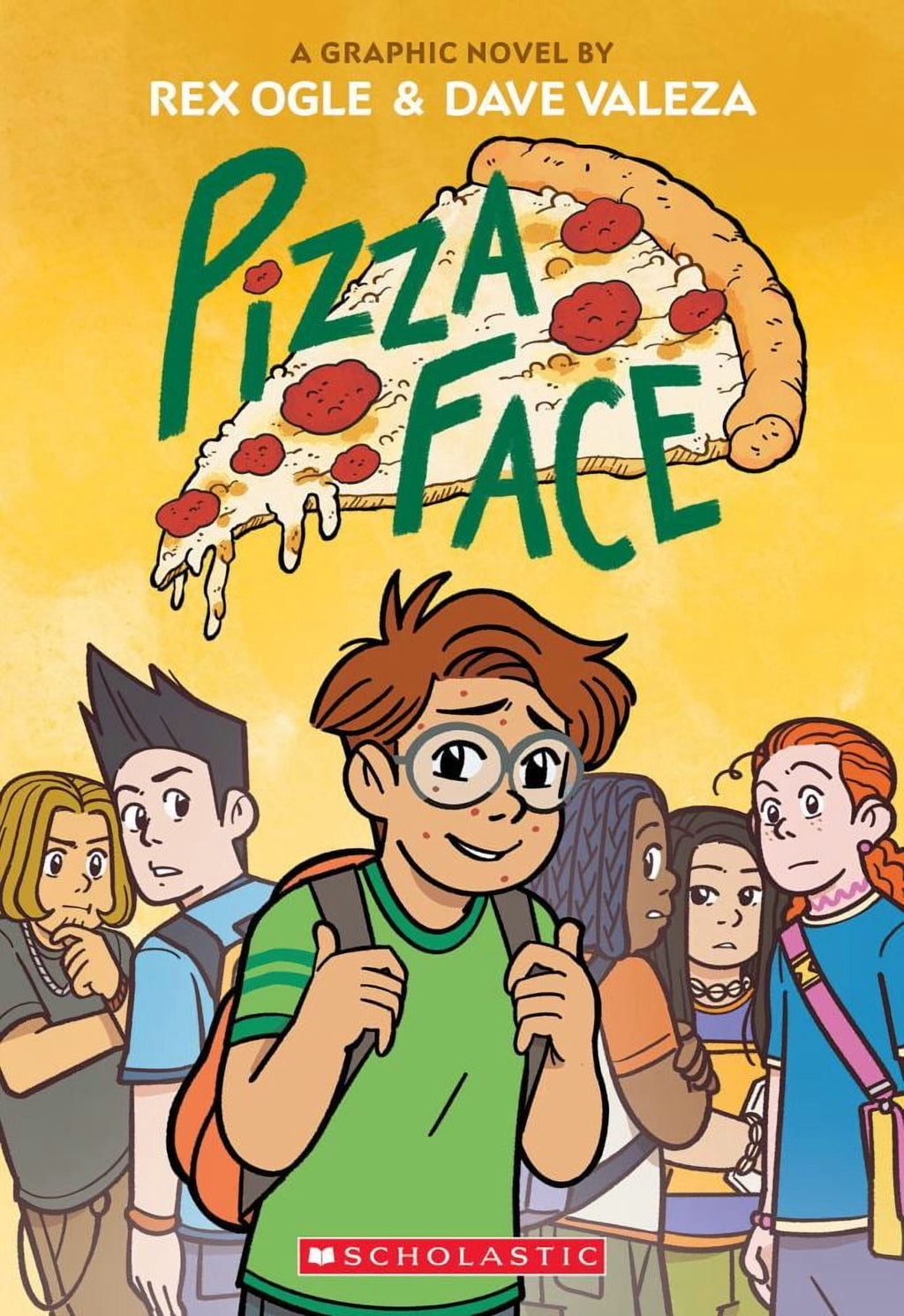 Pizza Face: a Graphic Novel (Paperback)