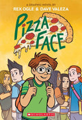 Pizza Face: a Graphic Novel (Paperback)