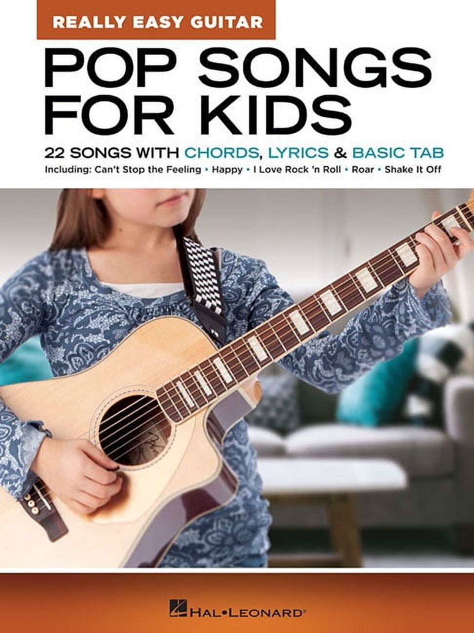 Pop Songs for Kids: Really Easy Guitar Series - 22 Beginner-Friendly S