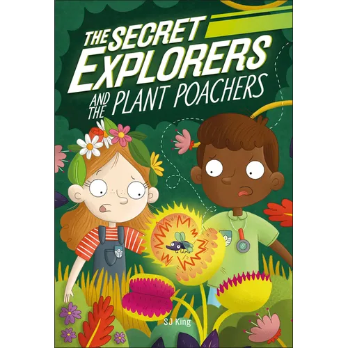 The Secret Explorers and the Plant Poachers - Hardcover