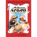 La Princesa de Negro Y La Feria de Ciencias / The Princess in Black and the Science Fair Scare - Paperback