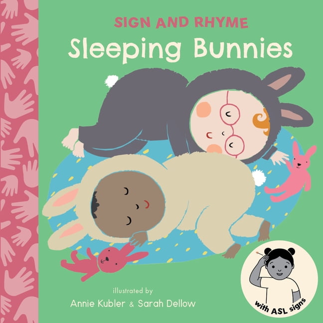 Sign and Rhyme ASL Sleeping Bunnies ASL, (Board Book)