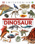 Smithsonian: The Dinosaur Book (Hardcover)