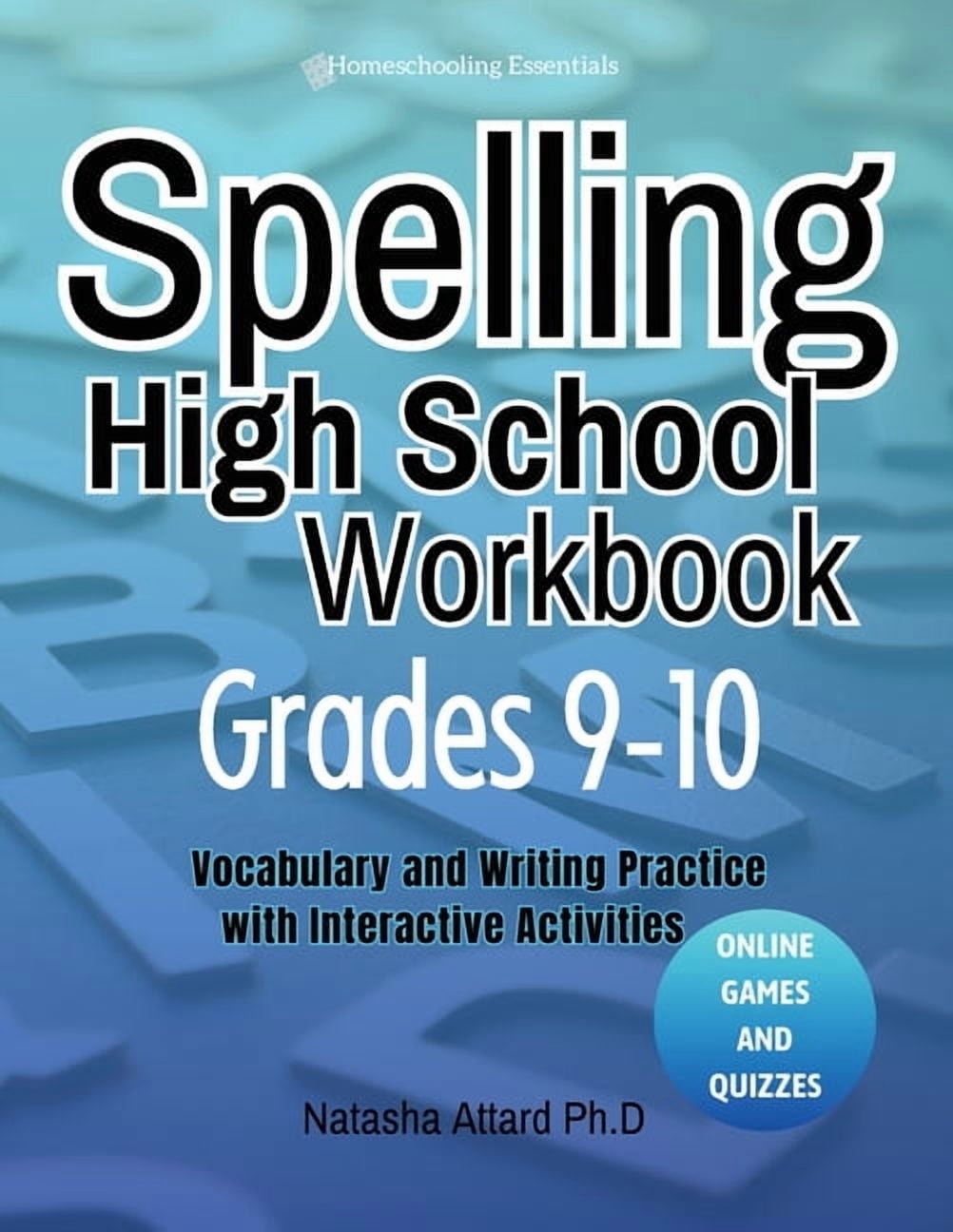 Spelling High School Grades 9-10: Vocabulary and Writing Practice with