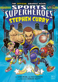 Stephen Curry: the Official Graphic Novel (Paperback)
