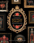 Stitchcraft: An Embroidery Book of Simple Stitches and Peculiar Patter