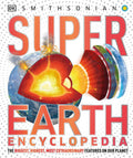 DK Super Nature Encyclopedias: Super Earth Encyclopedia (Hardcover)
