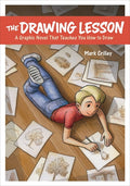 The Drawing Lesson: A Graphic Novel That Teaches You How to Draw (Pape