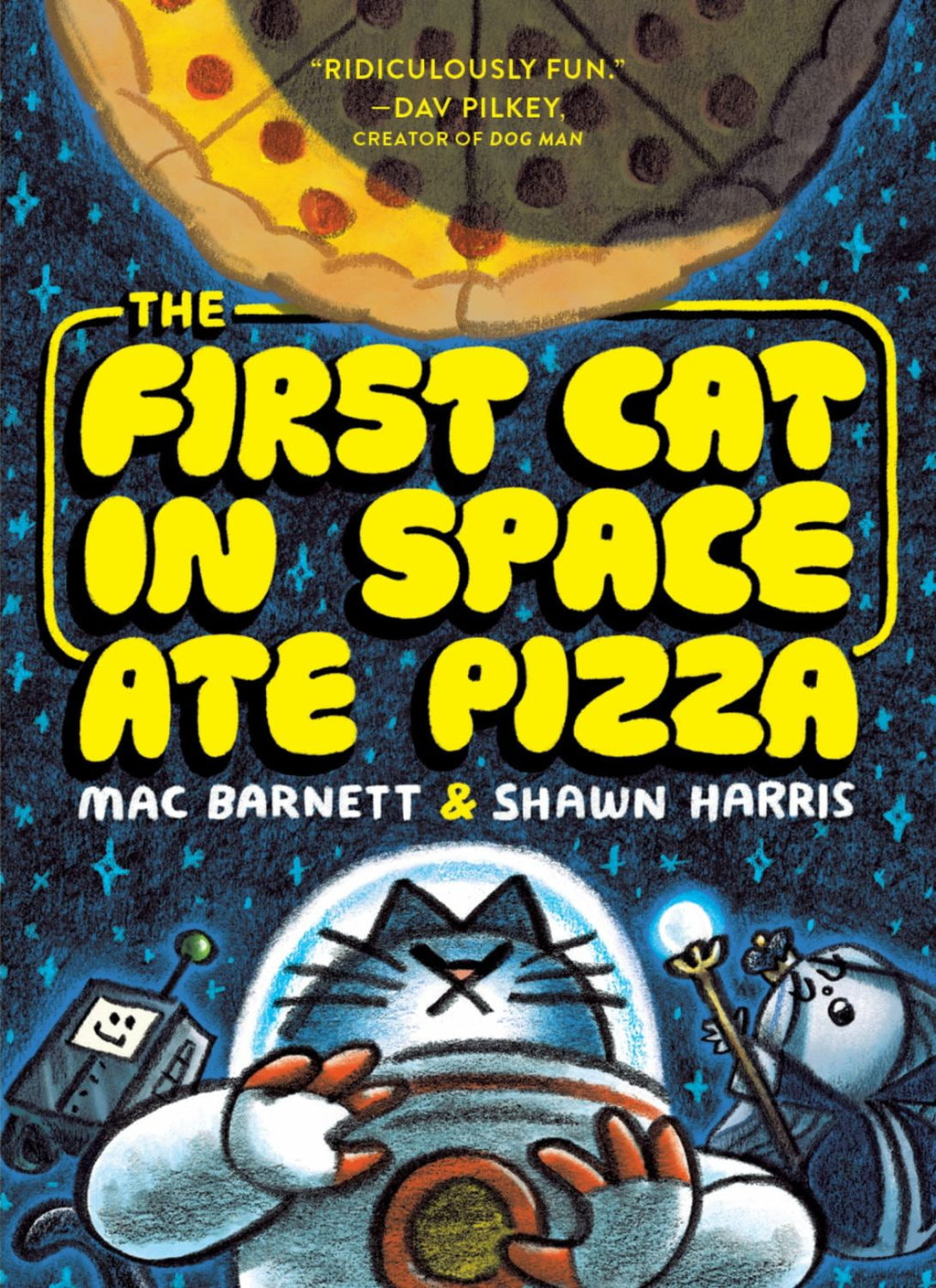 The First Cat in Space Ate Pizza: A Graphic Novel (Paperback)