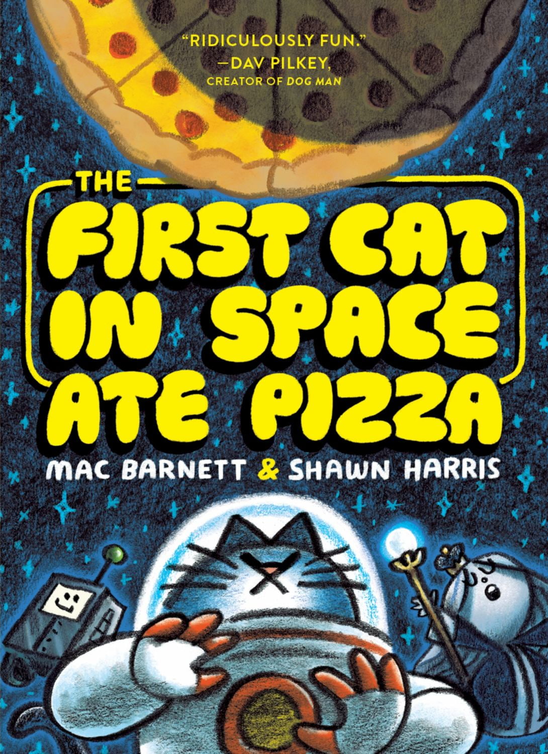 The First Cat in Space Ate Pizza: A Graphic Novel (Paperback)