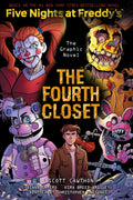 The Fourth Closet: Five Nights at Freddy's (Five Nights at Freddy's Gr