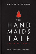 The Handmaid's Tale (Graphic Novel) (Hardcover) by Margaret Atwood