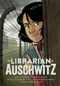 The Librarian of Auschwitz: The Graphic Novel, (Hardcover)