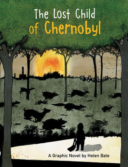 The Lost Child of Chernobyl: A Graphic Novel, (Hardcover)