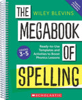 The Megabook of Spelling: Grades 3-5: Ready-To-Use Templates and Activ