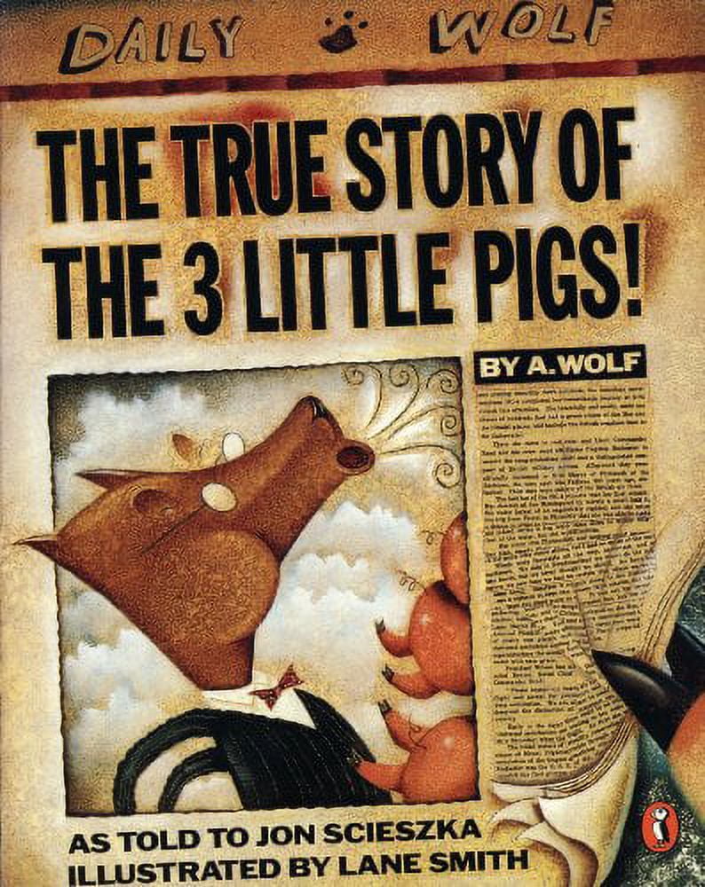 The True Story of the Three Little Pigs (Paperback) by Jon Scieszka, L
