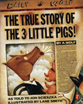 The True Story of the Three Little Pigs (Paperback) by Jon Scieszka, L