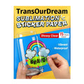 TransOurDream Sublimation Sticker Paper-15 Pcs 100% Glossy Clear Water