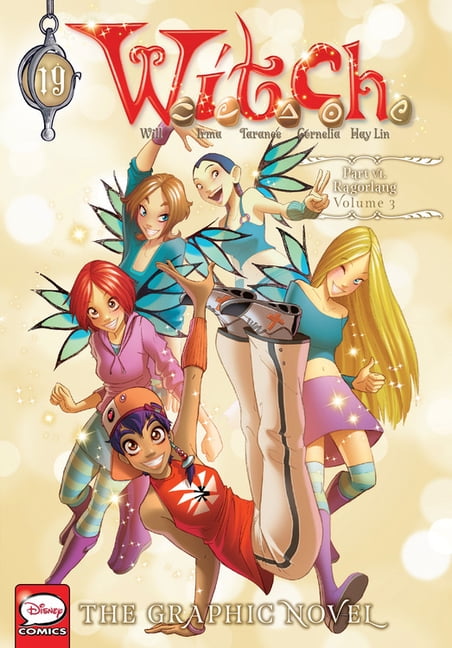 W.I.T.C.H.: The Graphic Novel: W.I.T.C.H.: The Graphic Novel, Part VI.