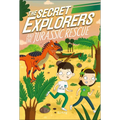 The Secret Explorers and the Jurassic Rescue - Paperback