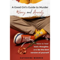 A Good Girl's Guide to Murder Worry and Anxiety - Paperback