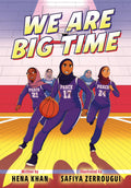 We Are Big Time: (a Graphic Novel) (Paperback)