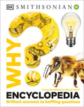 Why? Why? Encyclopedia: Brilliant Answers to Baffling Questions, (Hard