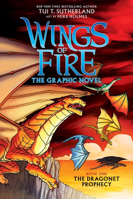 Wings of Fire Graphix Wings of Fire: The Dragonet Prophecy: A Graphic