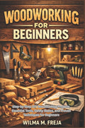 Woodworking for Beginners: Step-by-Step DIY Woodworking Projects, Esse