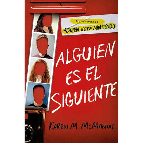 Alguien Es El Siguiente / One of Us Is Next: The Sequel to One of Us Is Lying - Paperback