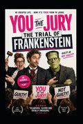 You the Jury: The Trial of Dr. Frankenstein: A comedy play script, (Pa