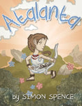 Atalanta: Book 4- Early Myths: Kids Books on Greek Myth - Paperback