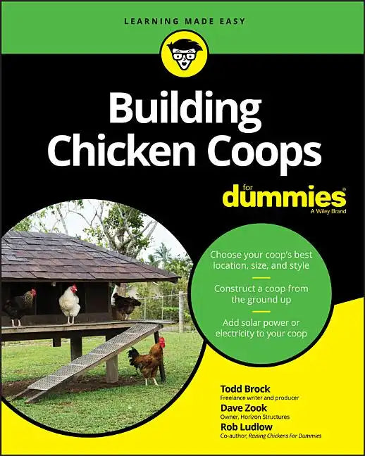 Building Chicken Coops for Dummies by Todd Brock, David Zook & Robert T. Ludlow (Paperback)