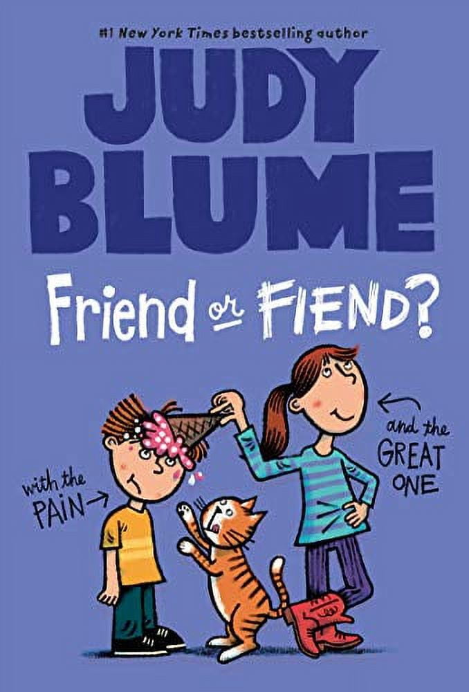 Pain and the Great One Friend or Fiend? with the Pain and the Great On