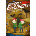 The Secret Explorers and the Cave Crisis - Paperback
