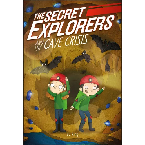 The Secret Explorers and the Cave Crisis - Paperback