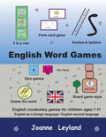 English Word Games: English vocabulary games for children ages 7-11 - English as a foreign language / second language - Paperback
