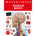 Eyewitness Human Body - Hardcover