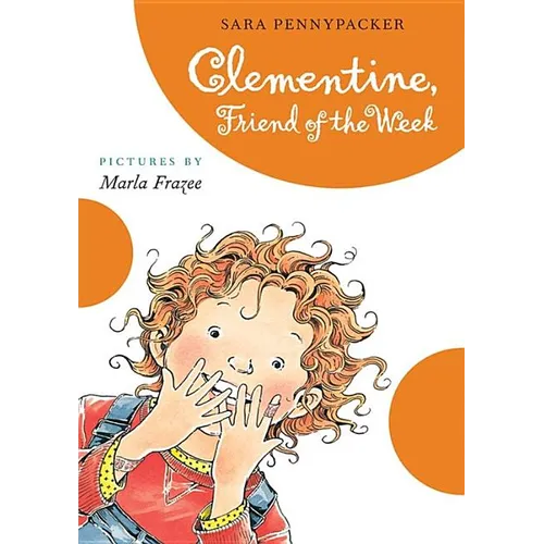 Clementine Friend of the Week - Hardcover