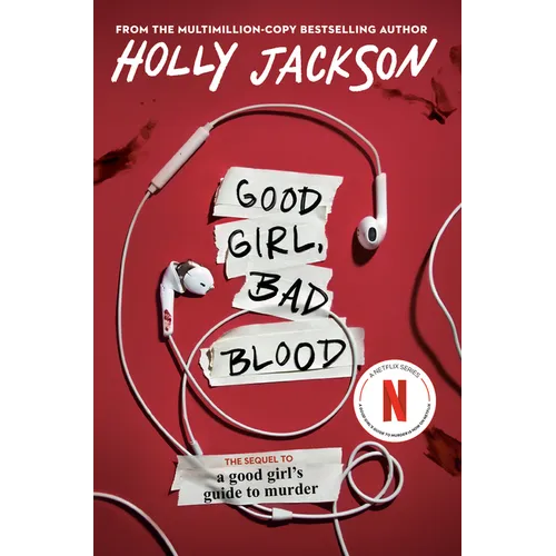 Good Girl, Bad Blood: The Sequel to a Good Girl's Guide to Murder - Paperback